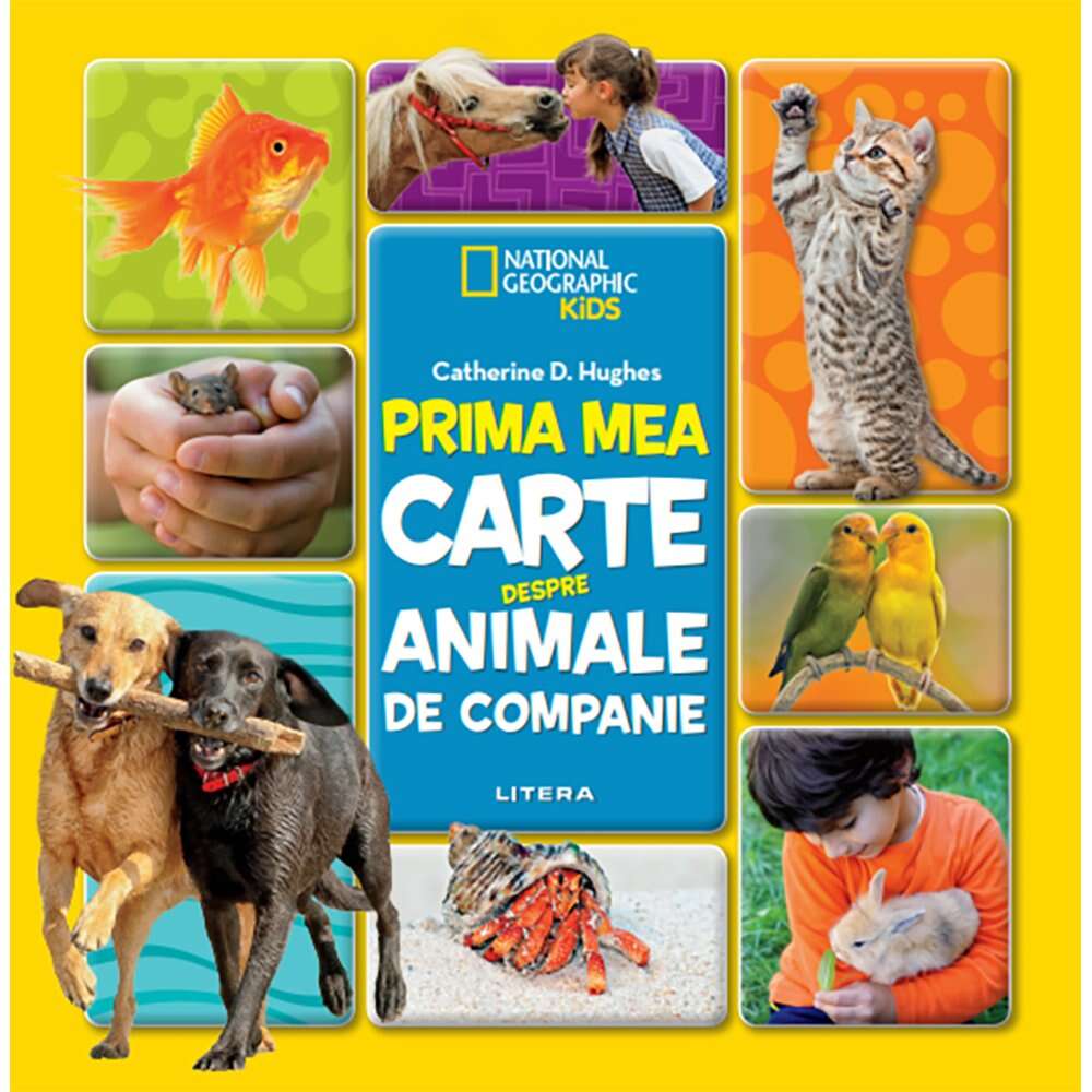 Carte Editura Litera, Prima mea carte despre animale de companie