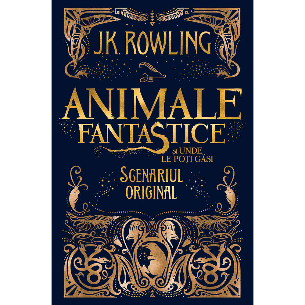 Carte Editura Arthur, Animale fantastice 1. Animale fantastice si unde le poti gasi, J.K. Rowling